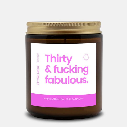 30th Birthday Gift Funny 30th Birthday Gift Funny Candle Soy Wax Candle Thirty & Fabulous