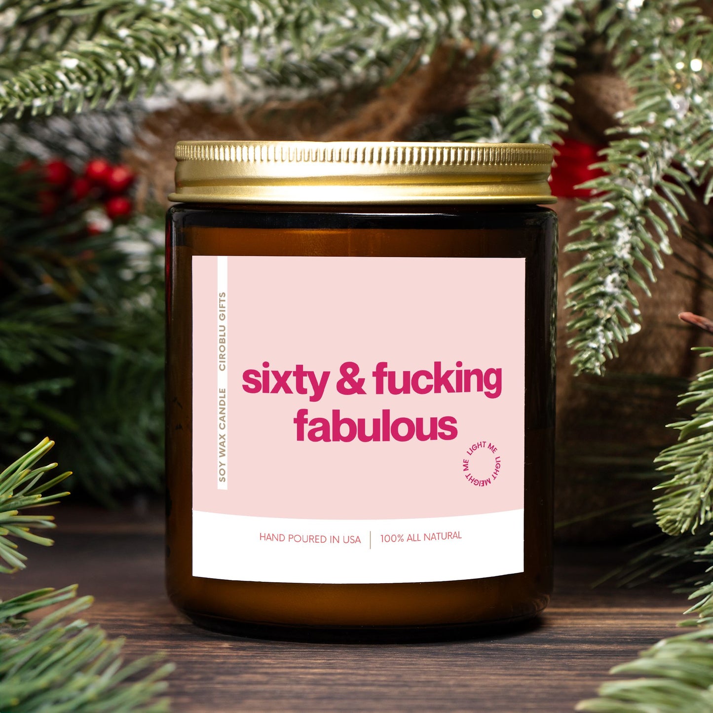 60th Birthday Candle 60th Gift Funny Sixties Era Sixty Years Old Turning 60 Candle Sixty & Fabulous Custom Birthday Gift