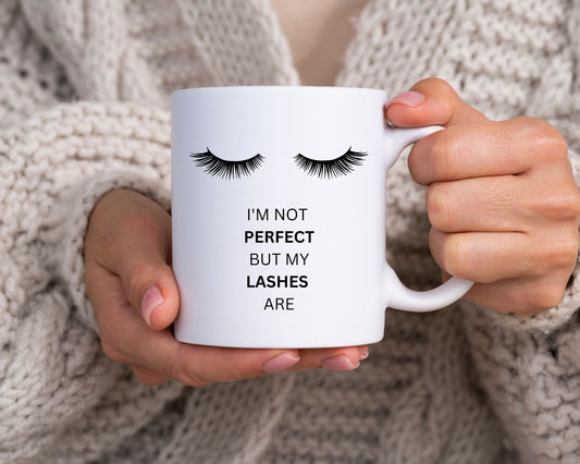 Lashes, stylish coffee mug, home decor, lash artist, fashionable coffee mug, gift for her, girlfriend gift idea, i'm not perfect but my l...