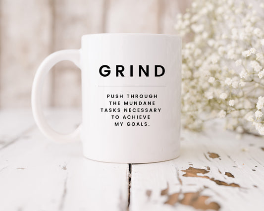 Motivational Coffee Mug, Gift For Him, Gift For my Boyfriend, Gift For Husband, Coworker Gift Idea, Mindset Motivation, Hustle & Grind Mug