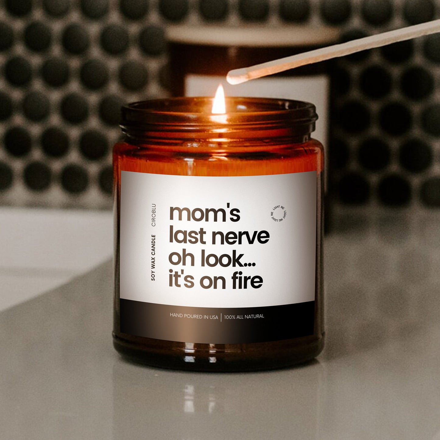 Mother's Day Candle, Last Nerve Candle, Funny Candle, Mother's Day Candle Gift, Funny Gift, Last Nerve Gift, Mom Gift, Gift for Mom