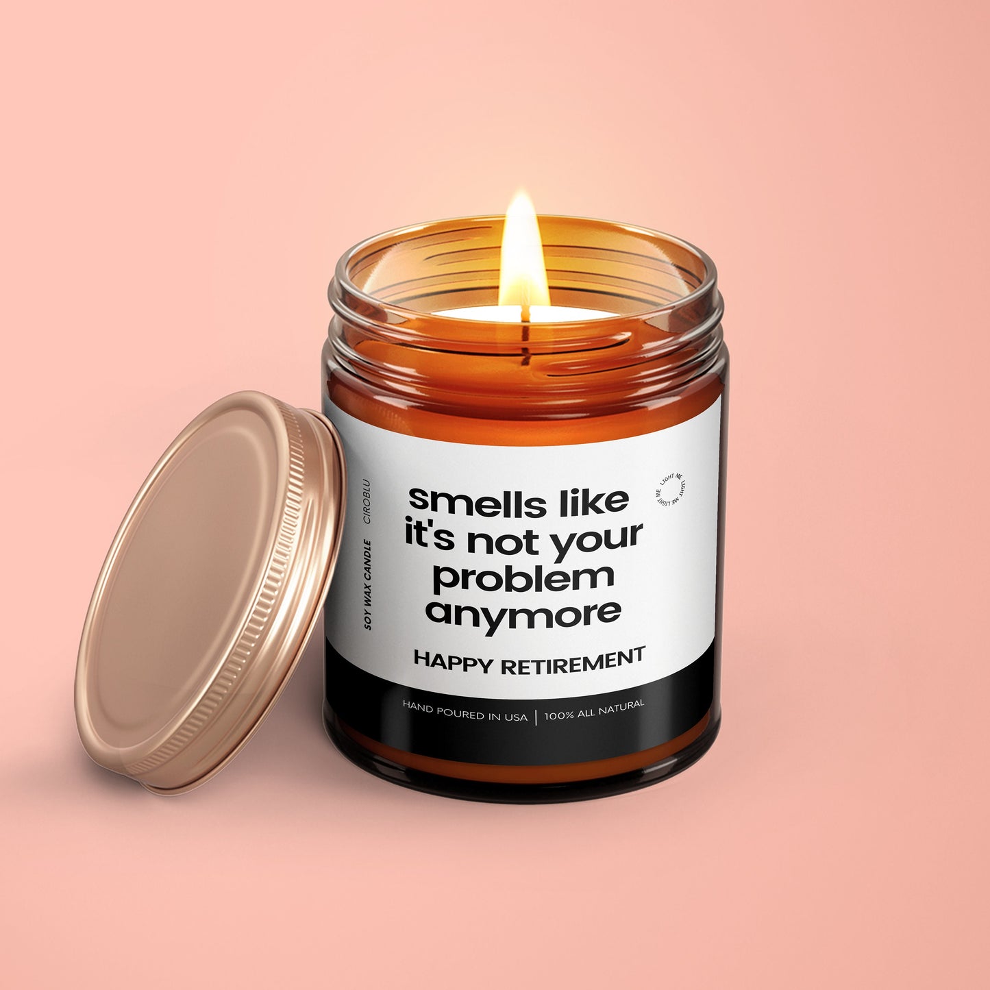 Retirement Gift Early Retirement Candle Leaving Present Candle Retiree Gift for Her Smells Like It's Not Your Problem Anymore