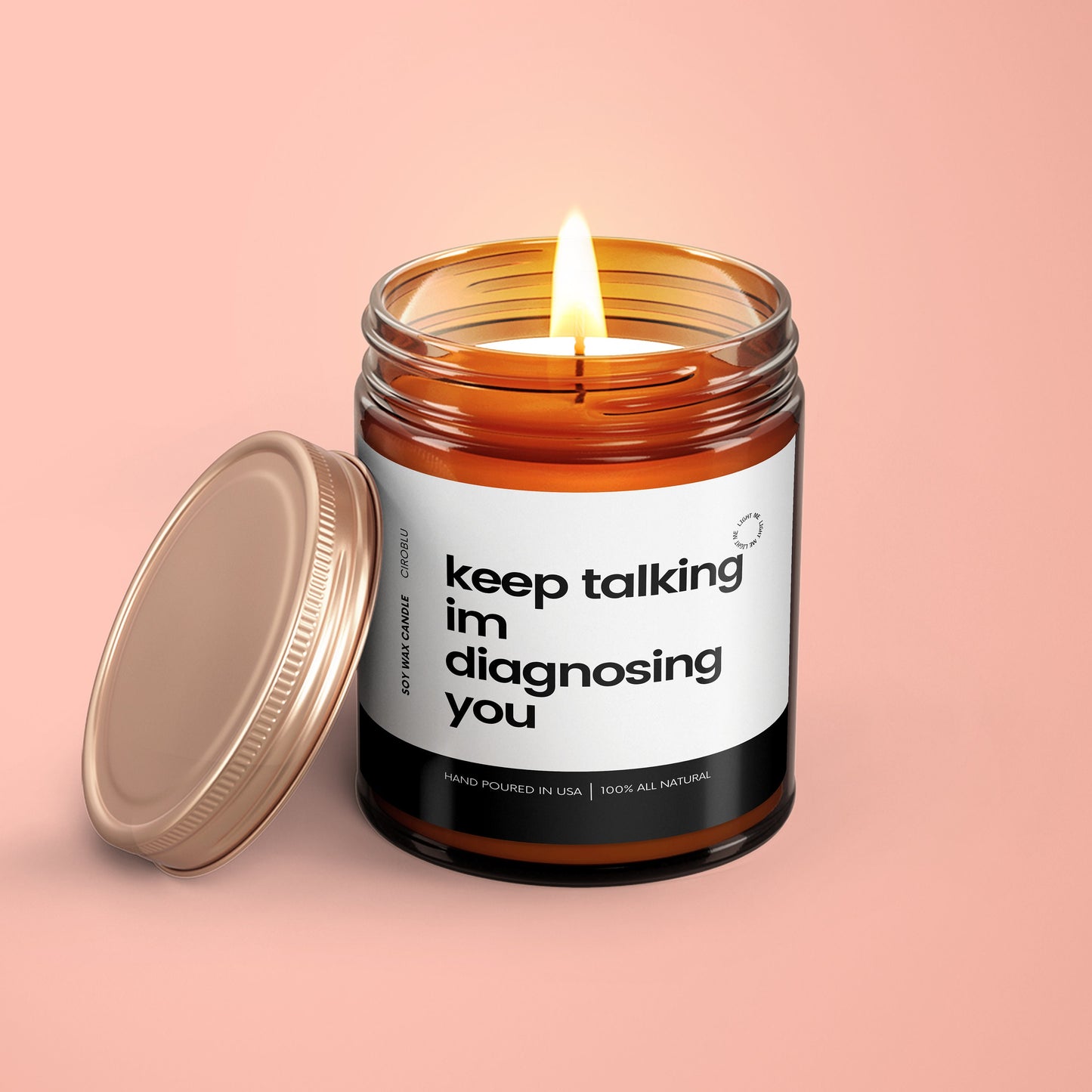 Psychiatrist Gift Keep Talking I'm Diagnosing You Soy Candle Psychiatrist Gift Doctor Candle Funny Therapist Gift Psychologist Gifts