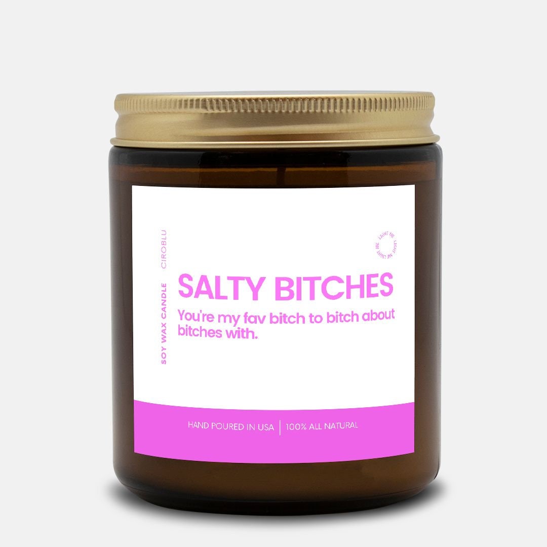 Bestie Candle Salty B*tches Candle Adult Humor Gift Custom Candle Swear Candle Custom Candle Funny Custom Gifts BFF Candle Besties Candle