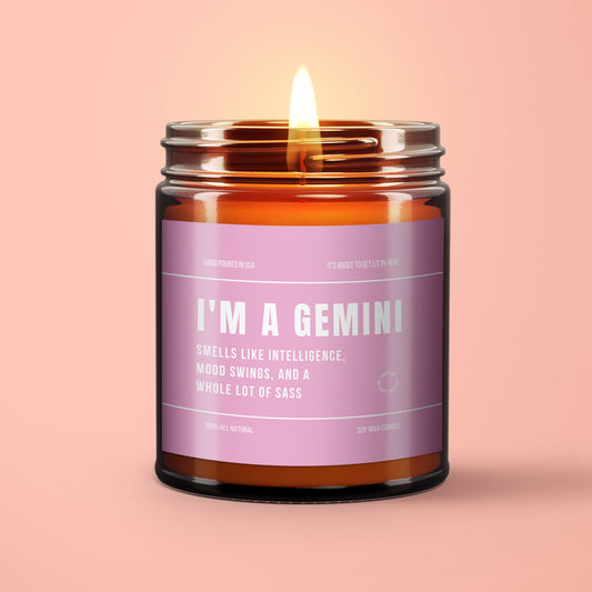 Gemini Gag Gift Funny Gemini Candle Gemini Birthday Gift Gemini Star Sign Candle BFF Gift Zodiac Gift Candle Essential Oil Soy Wax Candle