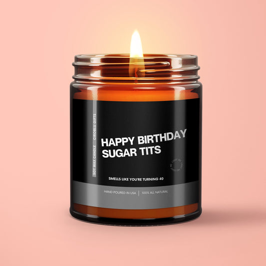 Happy Birthday Sugar Tits Candle Gift Funny 40th Birthday gift Birthday Candles 40th Gift  40th Bday Gift For Him Birthday Gag Gift Candle