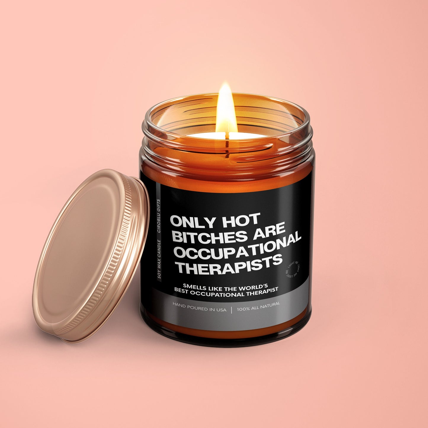 OT Therapist Hot Bitches Are Occupational Therapy Candle Occupational Therapist Gift Therapist Candle OT Graduation Gift Eco Friendly Candle