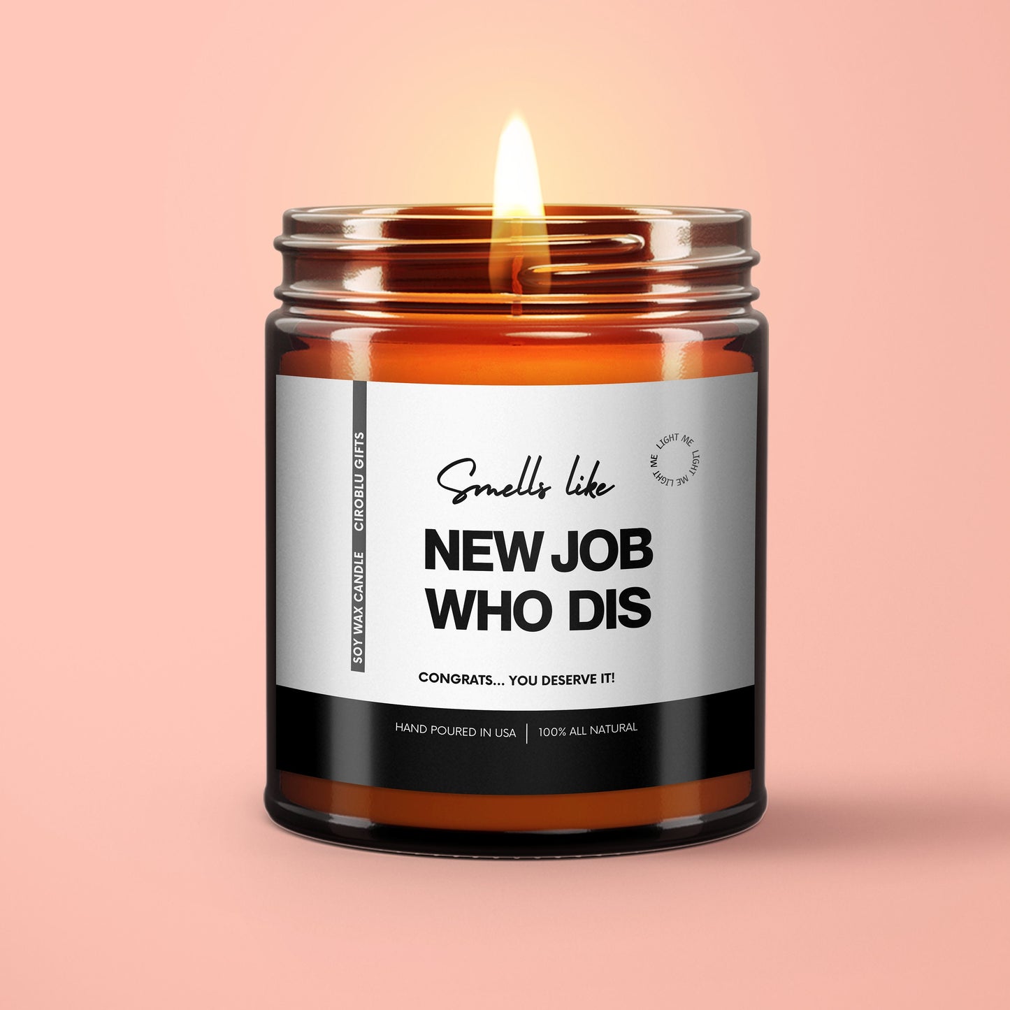 New Job Candle Smells Like New Job In This Bitch Soy Wax Candle Funny Gift For New Job Job Acceptance Gift New Job Gift Eco Friendly 9oz.