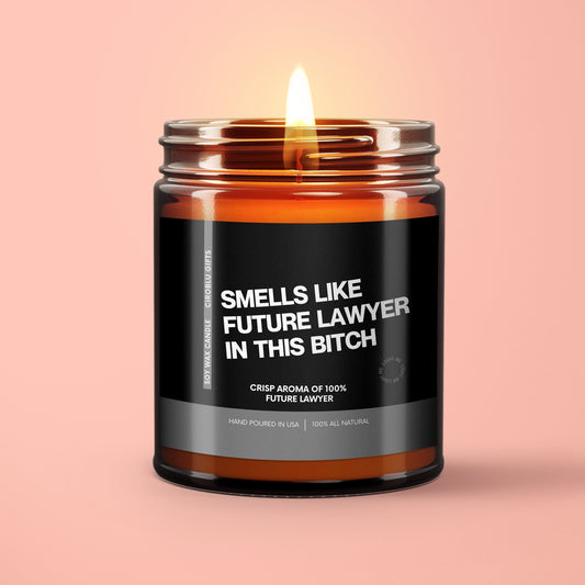 Funny Lawyer Candle Smells Like Future Lawyer In This Bitch Funny Lawyer Gift Law School Acceptance Bar Exam Gift Eco Friendly 9oz. Candle