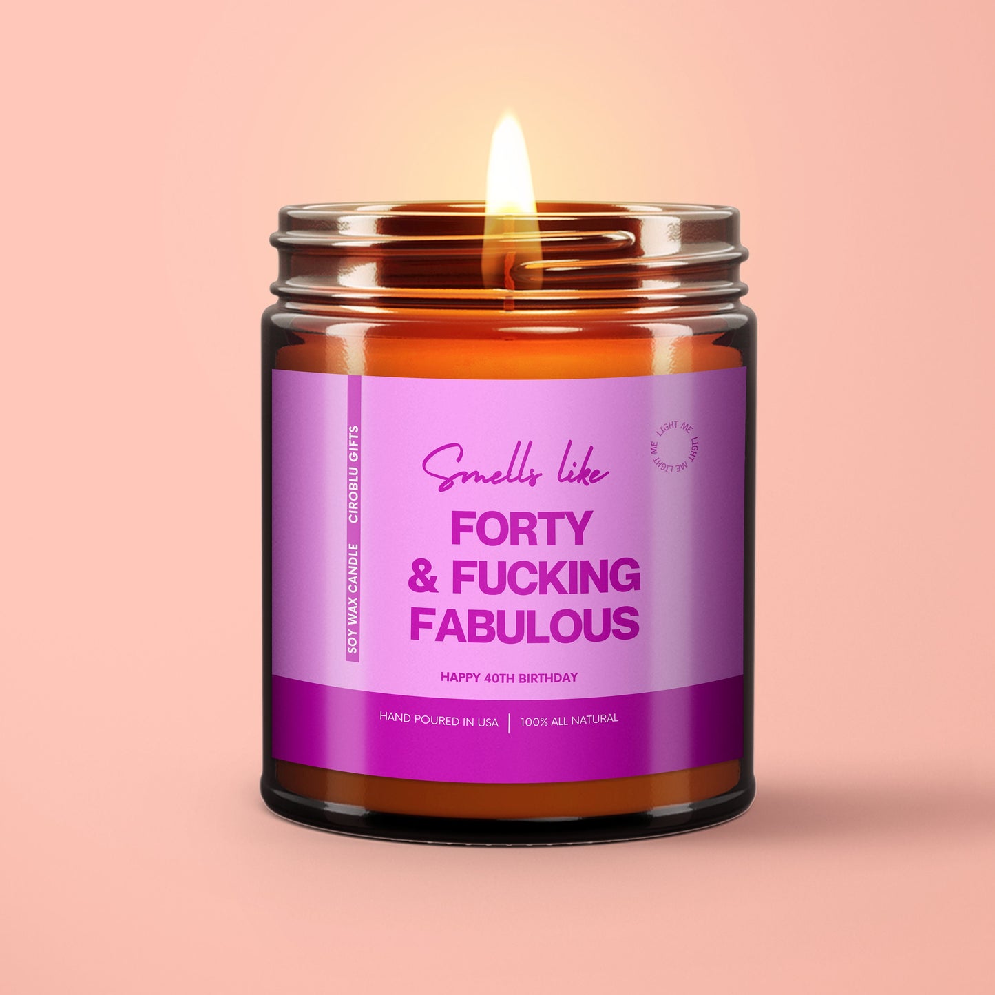 Turn 40 Candle Present 40th Birthday Gift Funny 40th Birthday Gift Funny Candle Soy Wax Candle Forty & Fabulous