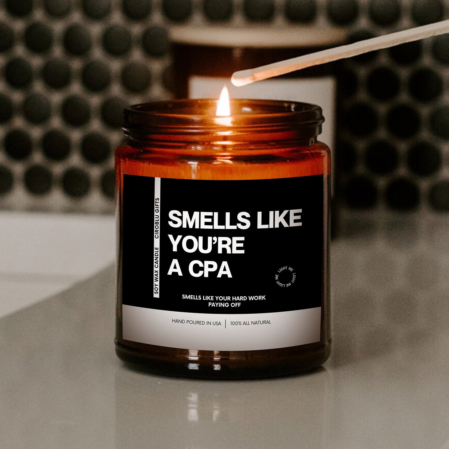 Accountant Gift Idea Fun Gift For CPA Smells Like You're A CPA Soy Wax Candle CPA Exam Gift Certified Public Accountant Candle For Cpa