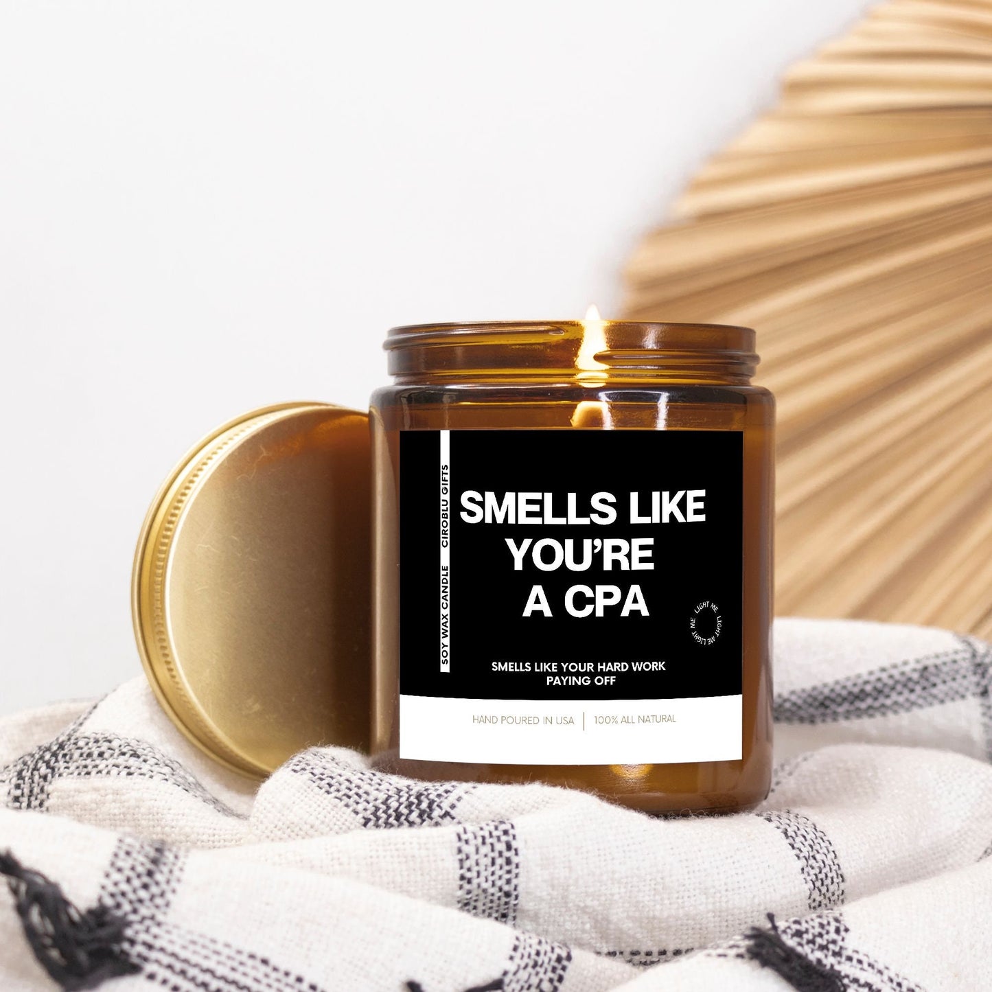 Accountant Gift Idea Fun Gift For CPA Smells Like You're A CPA Soy Wax Candle CPA Exam Gift Certified Public Accountant Candle For Cpa