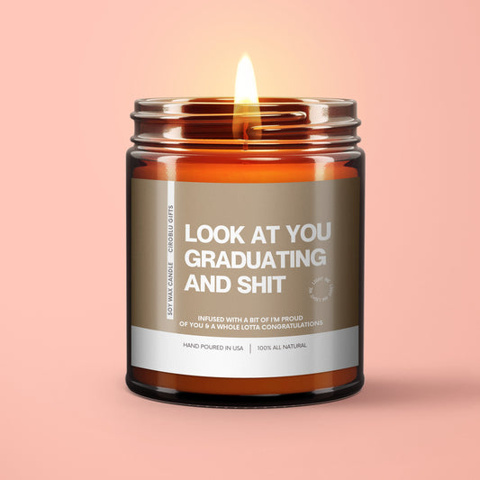 GradGift Graduation Gift Bachelors Graduation Masters Graduation Nursing School Grad Funny Grad Candle Look at You Graduating & Shit Gift