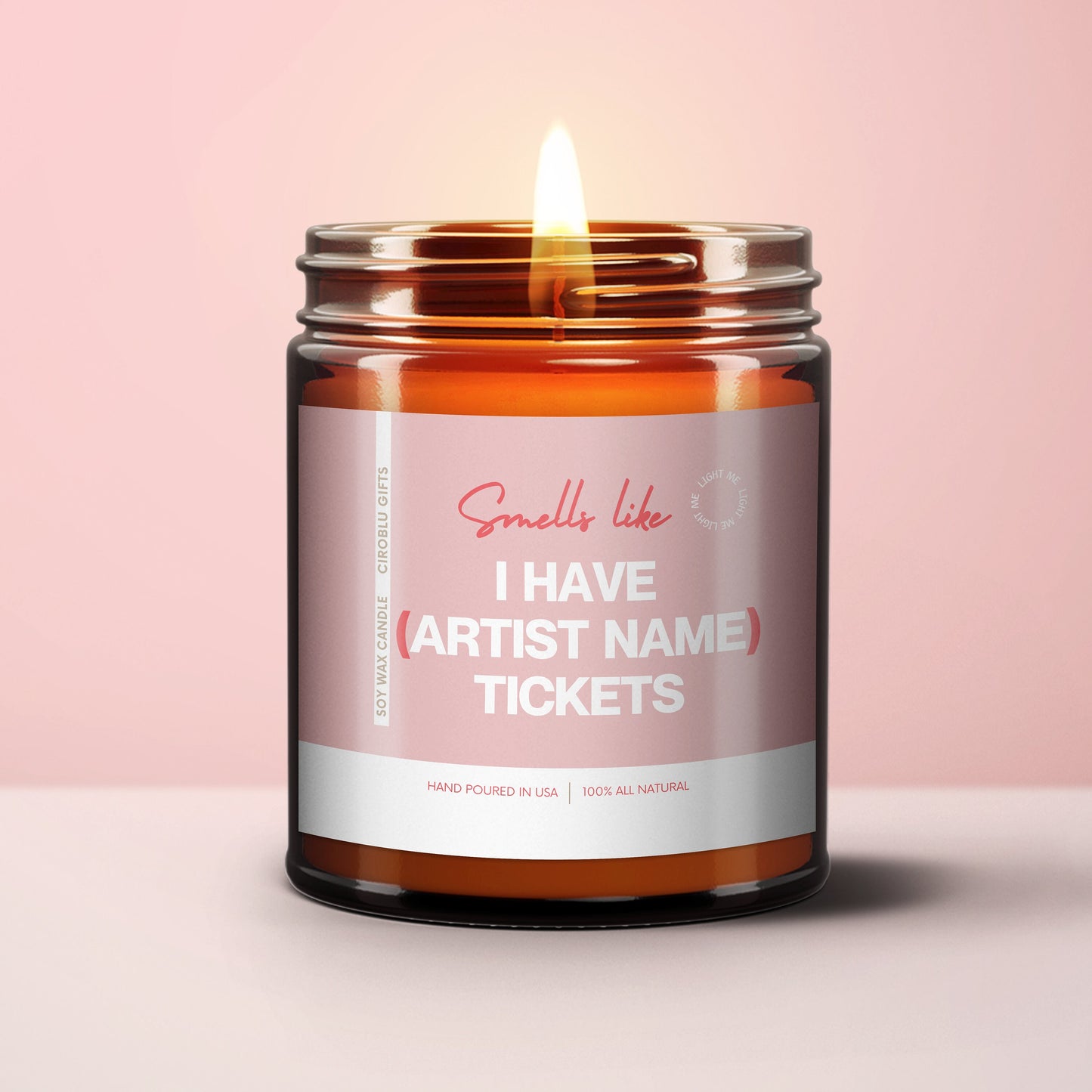 Concert Tickets Smells Like I have Artist Concert Merch Candles Concerts Lover