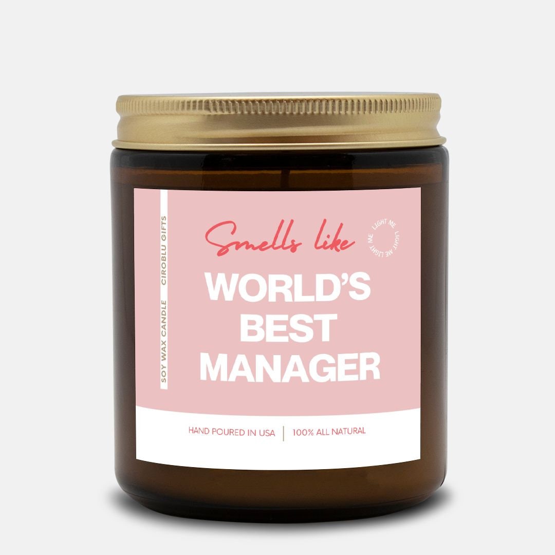 Work Manager Gift Smells Like World's Best Manager Soy Wax Candle Manager  Eco Friendly 9oz. Candle Appreciation Candle Gift For Manager