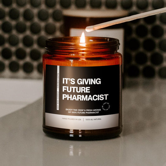 It's Giving Future Pharmacist Top Soy Wax Candle Gift Pharmacist Candle Pharmacist Gift For Pharmacist Gift Eco Friendly 9oz. Candle